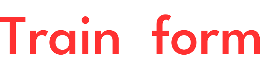 TRAINXFORM